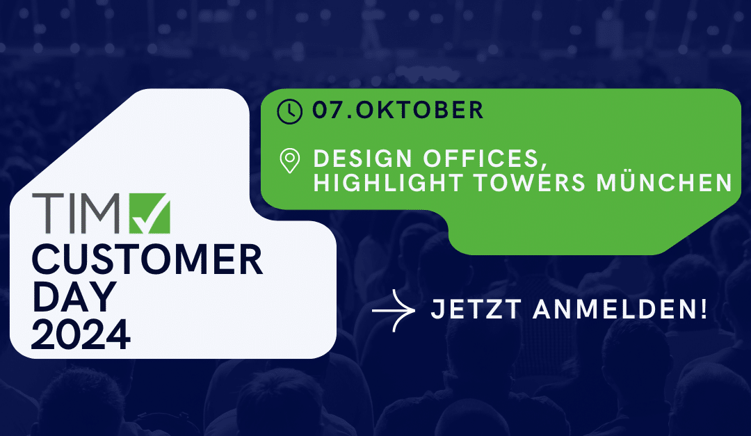 07.10.24 | TIM Solutions lädt zum 12. Customer Day ein!